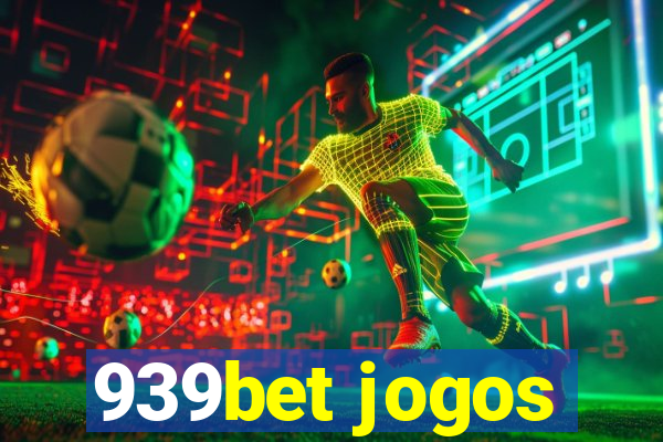 939bet jogos